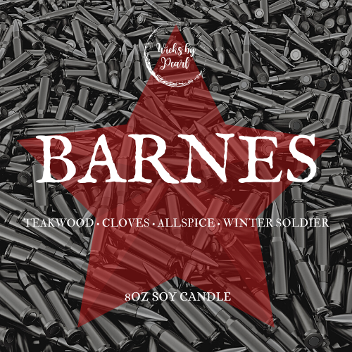 Candle name: Barnes. Candle scent: teakwood, cloves, allspice, winter soldier
