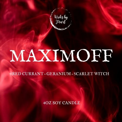 Candle name: Maximoff. Candle scent: Red currant, geranium, scarlet witch