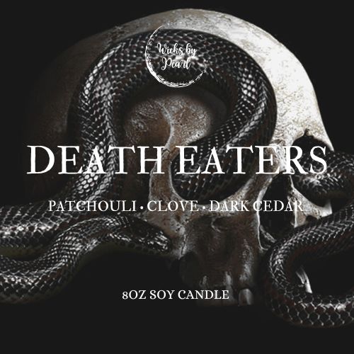 Candle name: Death eaters. Candle scent: Patchouli, clove, and dark cedar