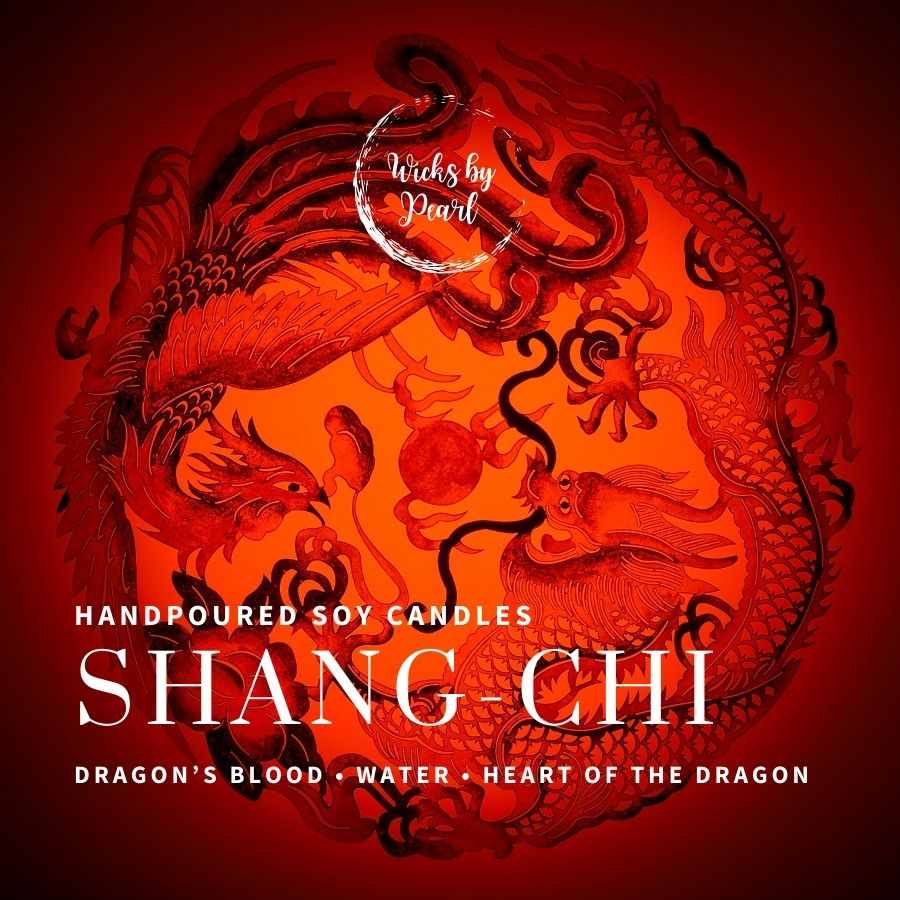 Candle name: Shang-chi. Candle scent: dragons blood, water, heart of the dragon