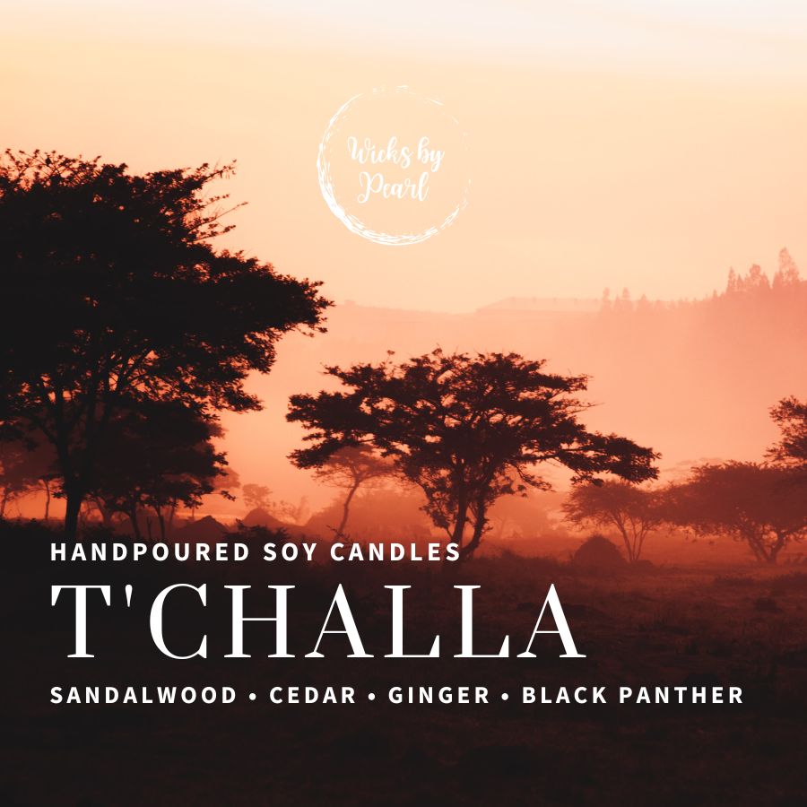 Candle name: T'Challa Candle Scent: Sandalwood, Cedar, Ginger, and Black Panther