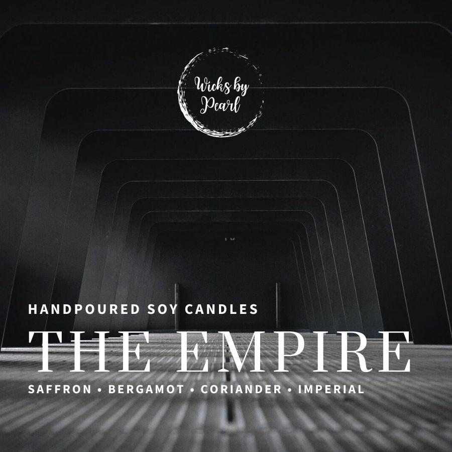 Candle name: The Empire. Candle scent: Saffron, bergamot, coriander, and Imperial