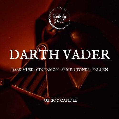 Candle name: Darth Vader. Candle scent: Dark musk, cinnamon, spiced tonka