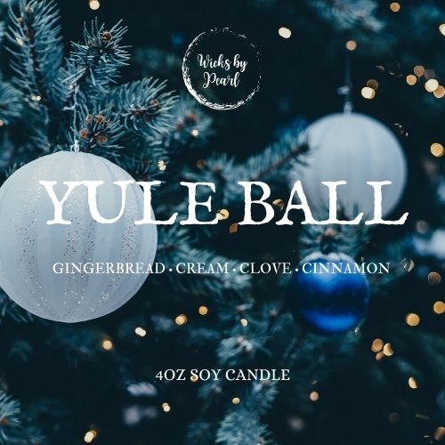 Candle name: Yule ball. Candle scent: Gingerbread, cream, clove, cinnamon