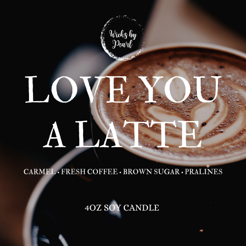 Love You A Latte